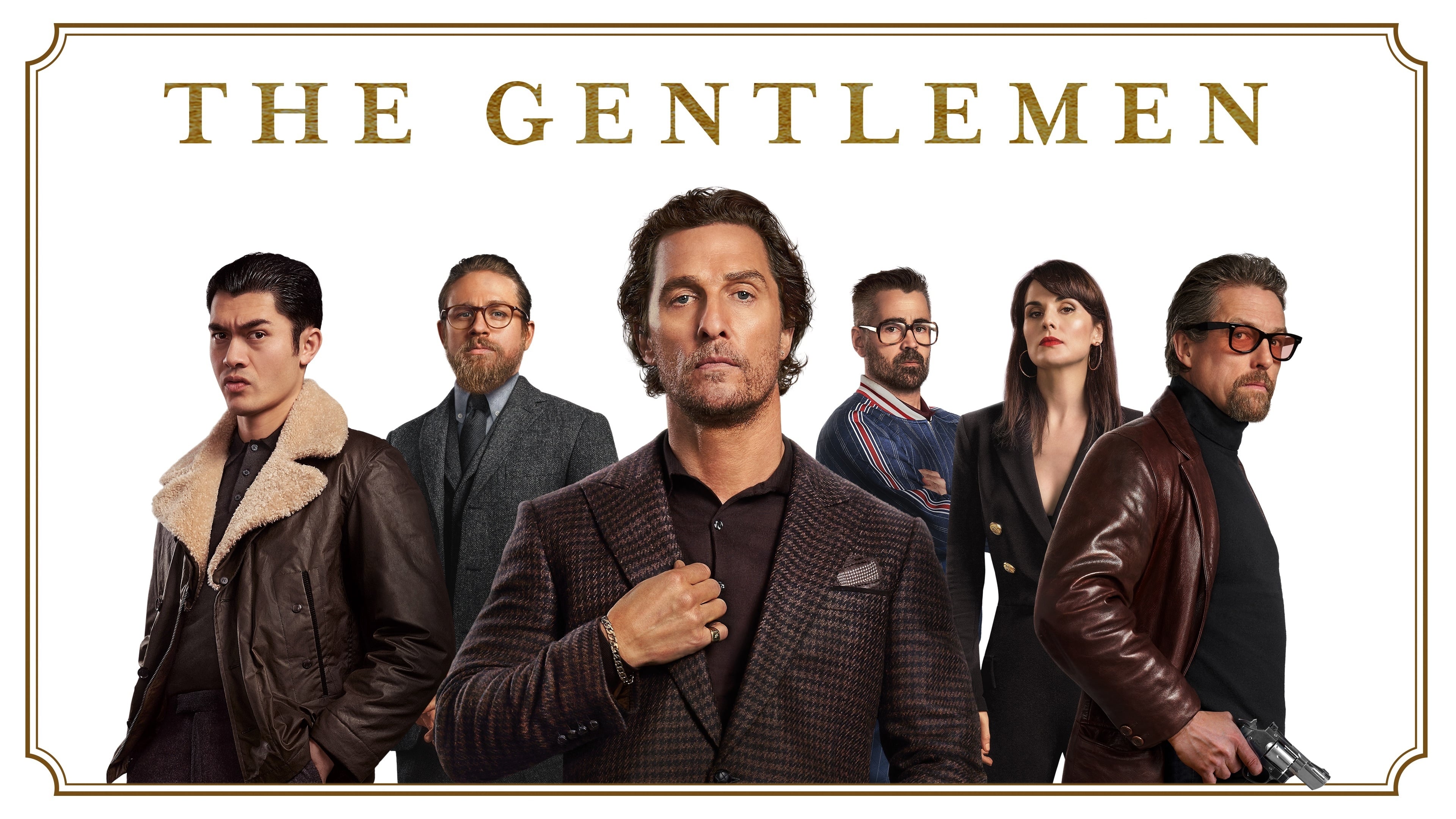 The gentlemen. Джентльмены / the Gentlemen (2019). Чарли Ханнэм джентльмены. Джентльмены 2020. Джентльмены фильм Постер.