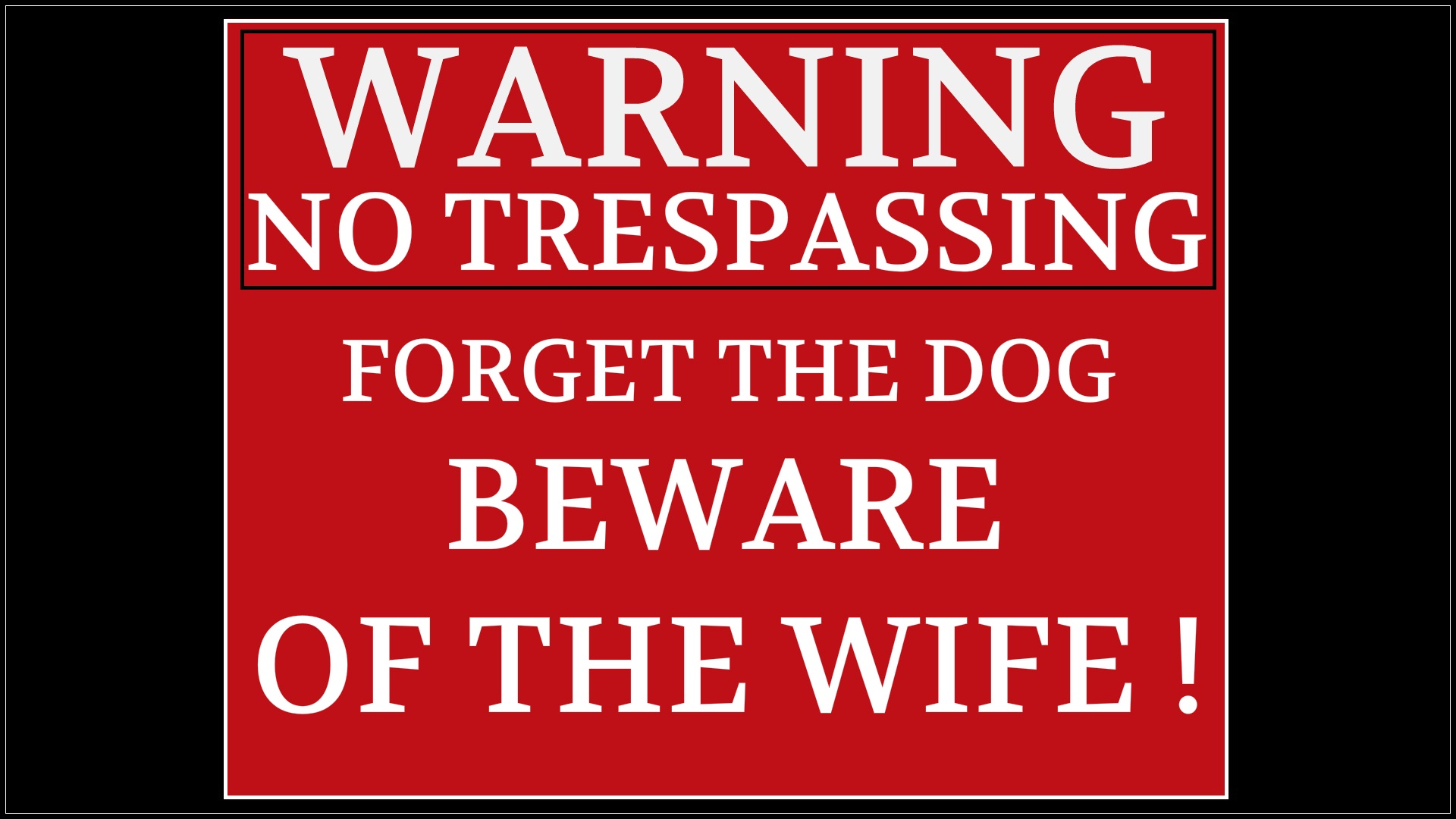 misc, sign, funny, humor, red, warning Full HD