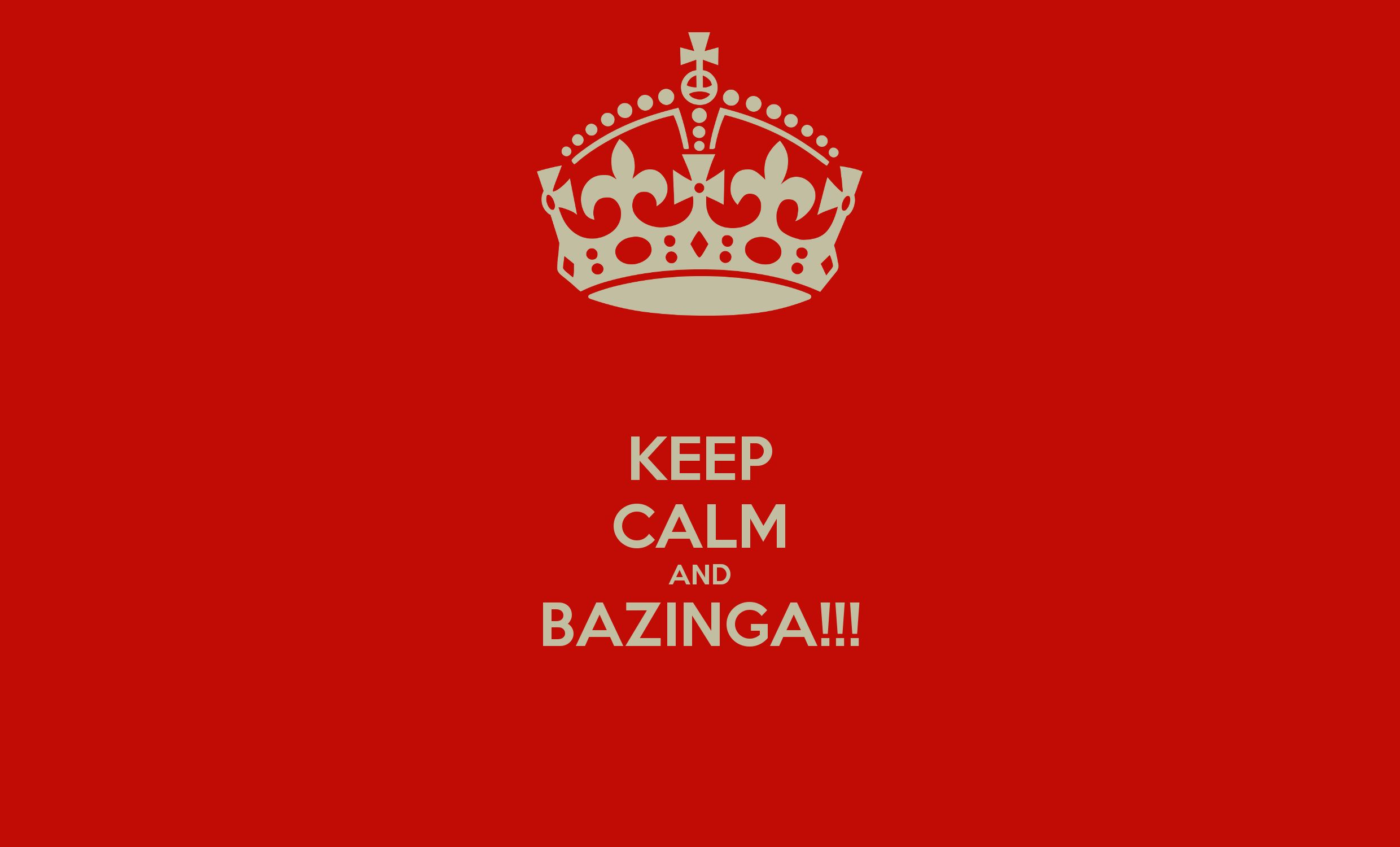 tv show, the big bang theory, bazinga, keep calm, red