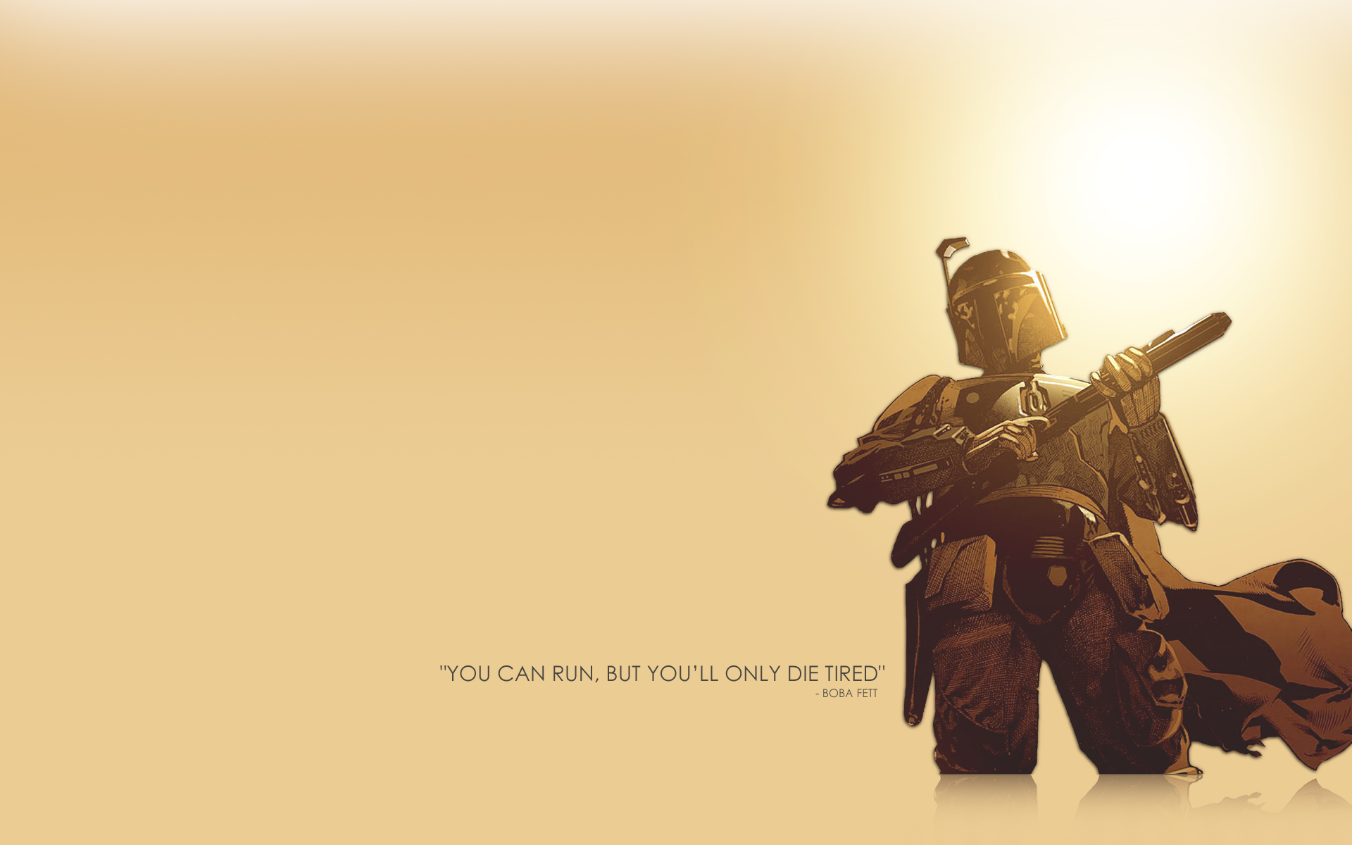quote, sci fi, star wars, boba fett, bounty hunter for android