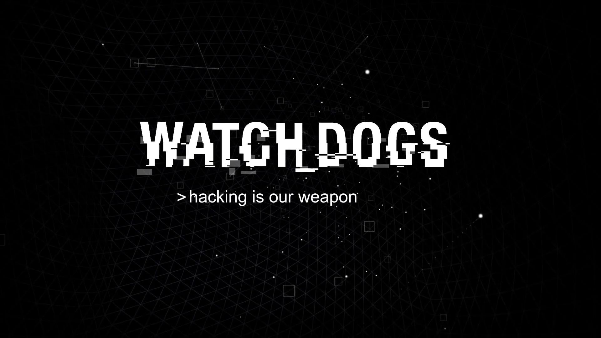video game, watch dogs, hacking is our weapon